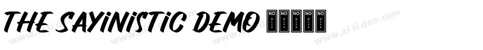 The Sayinistic DEMO字体转换